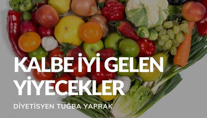 Kalbe İyi Gelen Besinler