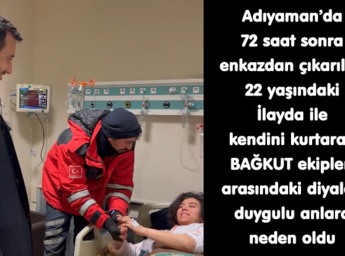 Enkazdan Çıkarılan İlayda Kahramanları İle Buluştu